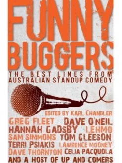 Funny Buggers: The Best Lines From Australian Stand-up Comedy