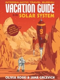 The Vacation Guide To The Solar System