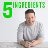 Jamie Oliver's 5 Ingredients - Quick & Easy Food