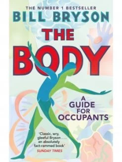 The Body: A Guide For Occupants