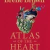 Atlas Of The Heart - Dr Brené Brown