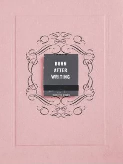 Burn After Writing