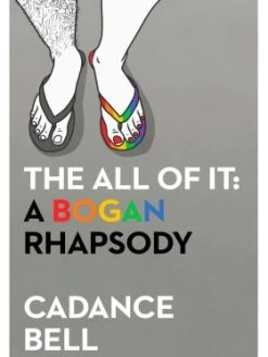 The All Of It - A Bogan Rhapsody